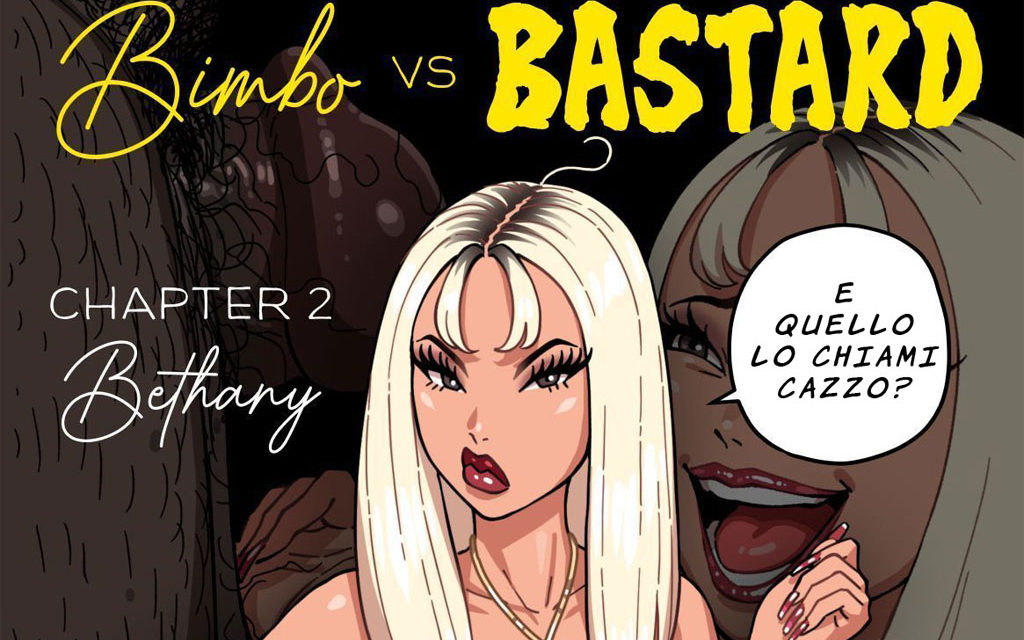 La Bimbo e il Bastardo 2: Bethany