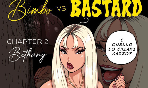 La Bimbo e il Bastardo 2: Bethany